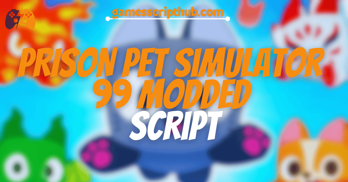PRISON Pet Simulator 99 Modded script